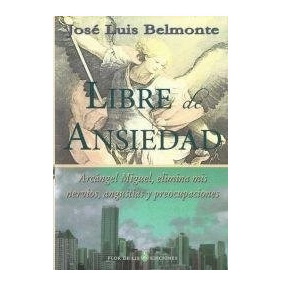 Libre de Ansiedad, Jose Luis Belmonte