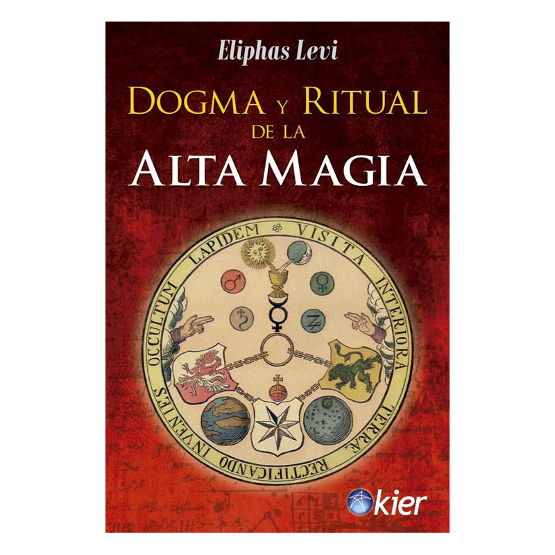 Dogma y Ritual de la Alta Magia, Eliphas Levi