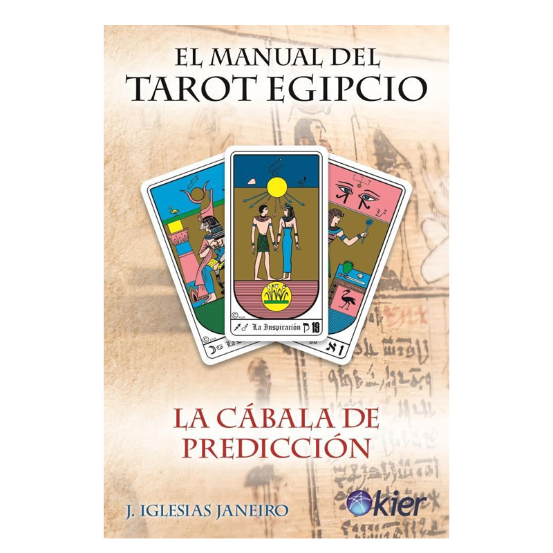 El Manual de Tarot Egipcion, La Cábala de Predicción, Iglesias Janeiro