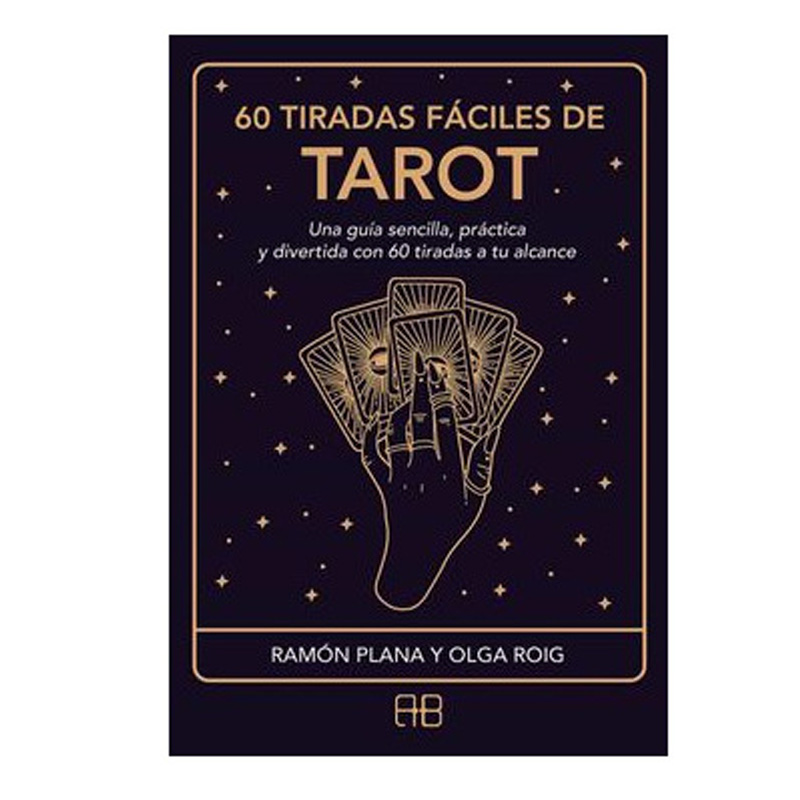 60 Tiradas Fáciles de Tarot, Ramon Plana, Olga Roig