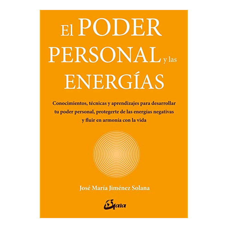 El Poder Personal y las Energías, Jose Maria Jiménez Solana