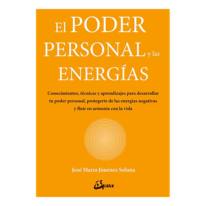 El Poder Personal y las Energías, Jose Maria Jiménez Solana