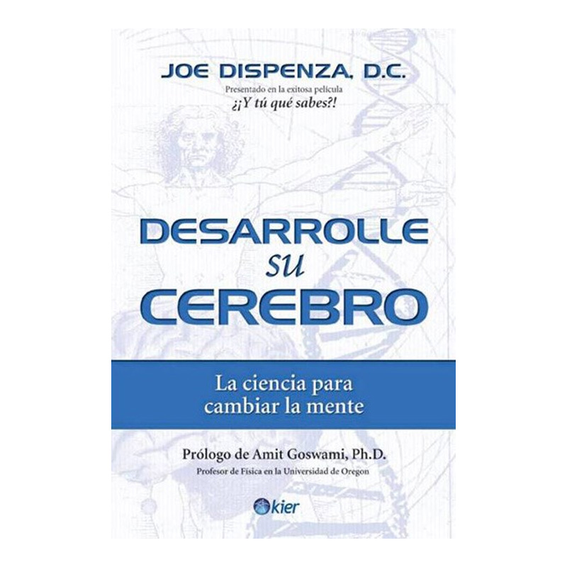 Desarrolle Su Cerebro, Joe Dispenza