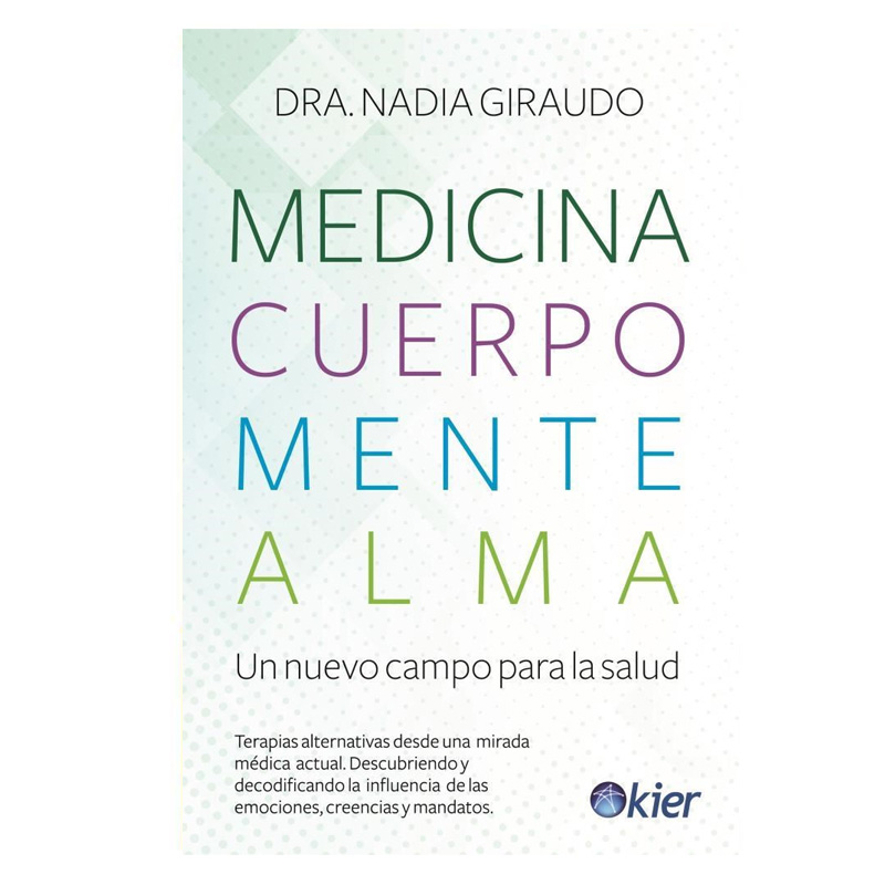 Medicina Cuerpo Mente Alma, Dra Nadia Giraudo