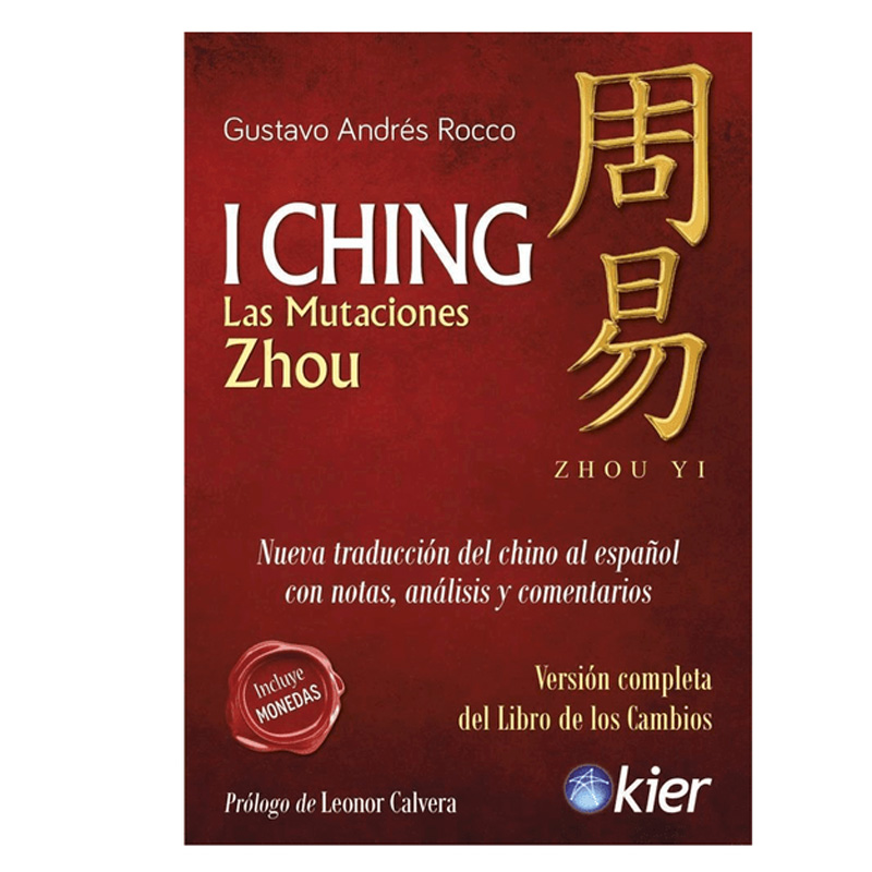 I Ching Las Mutaciones Zhou, Gustavo Andres Rocco