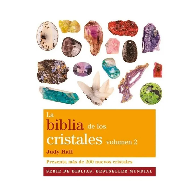 La Biblia de los Cristales Volumen 2, Judy Hall