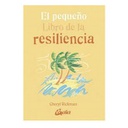 El Pequeño Libro de la Resilencia, Cheryl Rickman