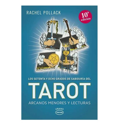Tarot Arcanos Menores y Lecturas, Los Setenta y Ocho Grados de Sabiduría