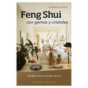 Feng Shui con Gemas y Cristales, Sandra Kynes