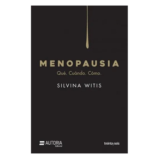 Menopausia, Silvina Witis