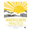Mindfulness Práctico, Ken A. Verni