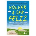 Volver a Ser Feliz, Marc Y Ángel Chernoff