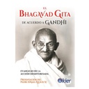 El Bhagavad Gita de Acuerdo a Gandhi, Mohandas K. Gandhi