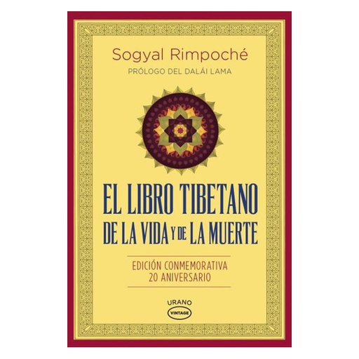 El Libro Tibetano de la Vida y de la Muerte, Sogyal Rimpoche
