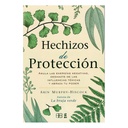 Hechizos de Protección, Arin Murphy Hiscock