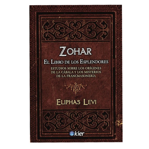 Zohar El Libro de los Esplendores, Eliphas Levi